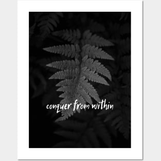 conquer from within Posters and Art